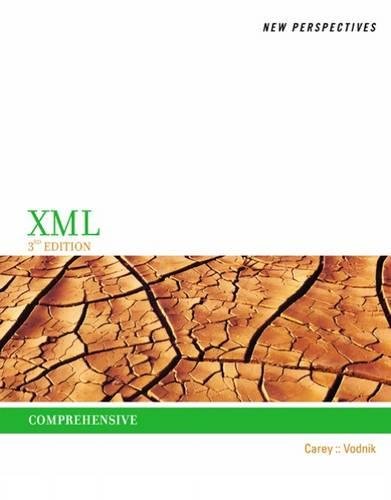 New Perspectives On Xml Comprehensive 3rd Edition Patrick Carey