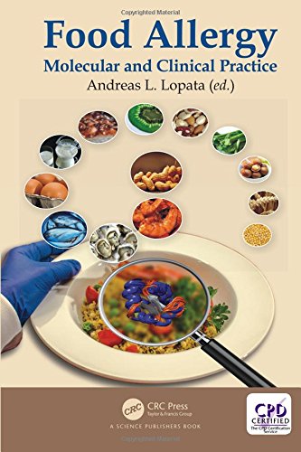 Food Allergy Molecular And Clinical Practice 1st Edition Andreas L Lopata