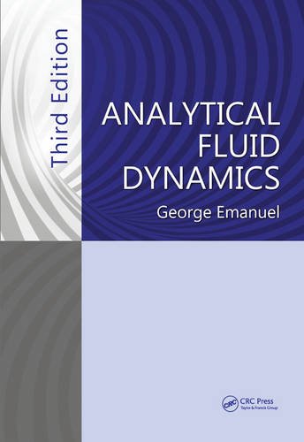 Analytical Fluid Dynamics Third Edition 3rd Edition George Emanuel