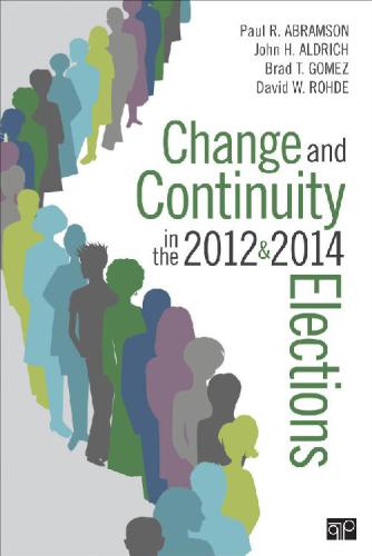 Change And Continuity In The 2012 And 2014 Elections Paul R Abramson Et Al