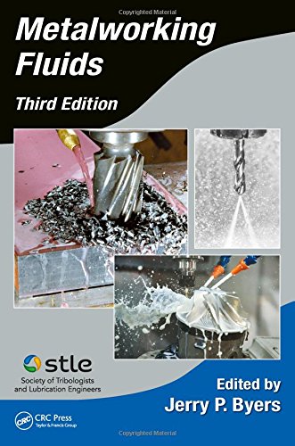 Metalworking Fluids 3rd Edition Jerry P Byers