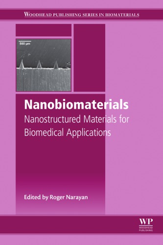 Nanobiomaterials Nanostructured Materials For Biomedical Applications 1st Narayan