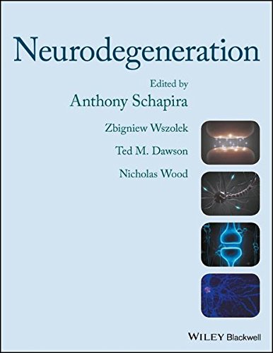 Neurodegeneration 1st Edition Anthony Schapira Zbigniew K Wszolek