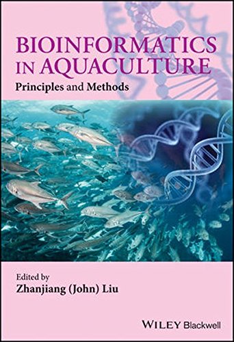 Bioinformatics In Aquaculture Principles And Methods 1st Edition Zhanjiang John Liu