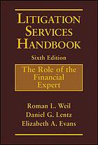 Litigation Services Handbook The Role Of The Financial Expert 6th Edition Evans