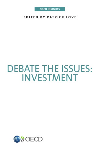 Debate The Issues Investment Oecd