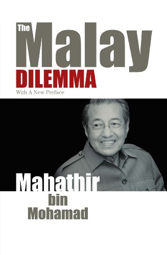 The Malay Dilemma Mahathir Mohamad