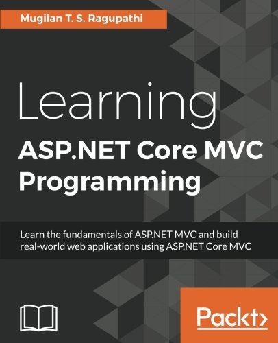 Learning Aspnet Mvc Programming Mugilan T S Ragupathi