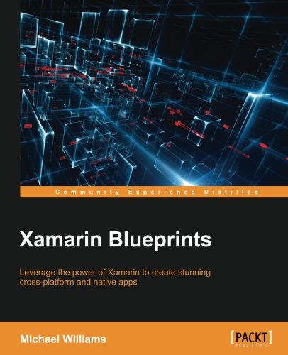 Xamarin Blueprints Michael Williams