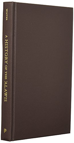 A History Of The Alawis From Medieval Aleppo To The Turkish Republic Stefan Winter