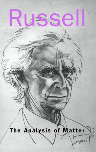 The Analysis Of Matter 1st Bertrand Russell