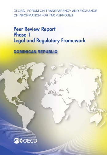 Phase 1 Legal And Regulatory Framework Dominican Republic 2015 Oecd