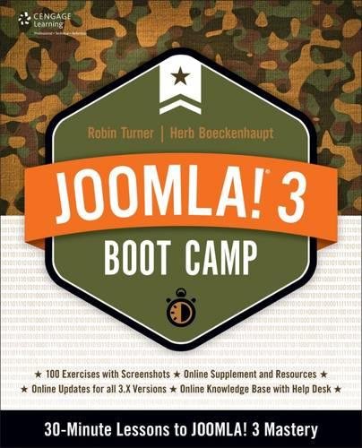 Joomla 3 Boot Camp 30minute Lessons To Joomla 3 Mastery 1st Edition Robin Turner