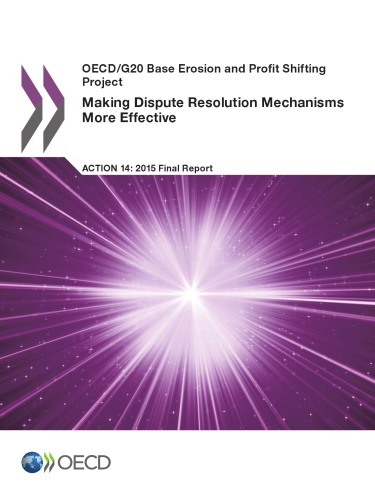 Making Dispute Resolution Mechanisms More Effective Action 142015 Final Report Oecd