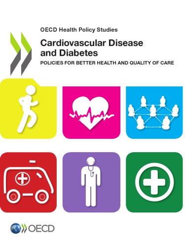 Cardiovascular Disease And Diabetes Policies Fof Better Health And Quality Of Care Oecd