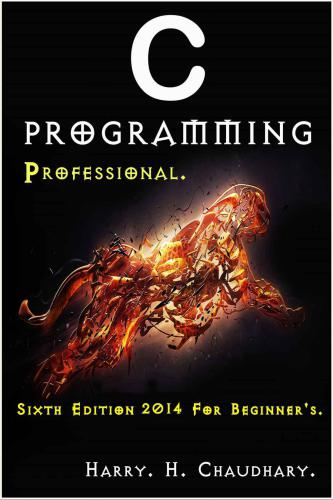 C Programming Professional For Beginners Harry Chaudhary