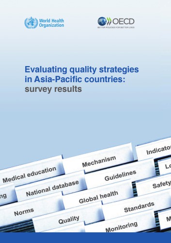 Evaluating Quality Strategies In Asiapacific Countries Survey Results Oecd