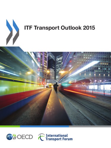 Itf Transport Outlook 2015 Oecd