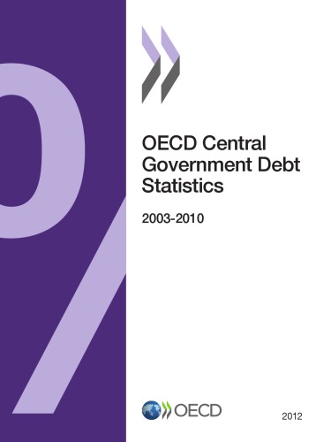 Oecd Central Government Debt Statistics 2012 Oecd