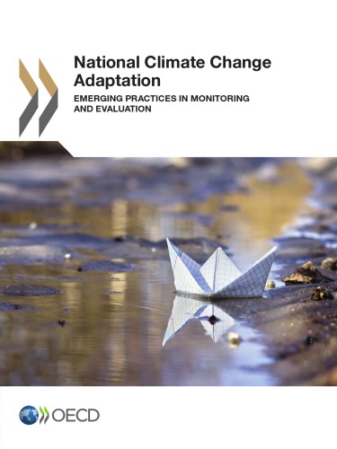 National Climate Change Adaptation Emerging Practices In Monitoring And Evaluation Oecd