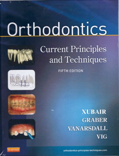 Orthodontics Current Principles And Techniques 5th Thomas M Graber