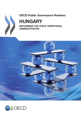 Hungary Reforming The State Territorial Administration Oecd