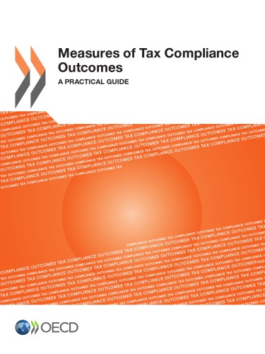 Measures Of Tax Compliance Outcomes A Practical Guide Oecd