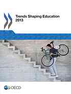 Trends Shaping Education 2013 Oecd