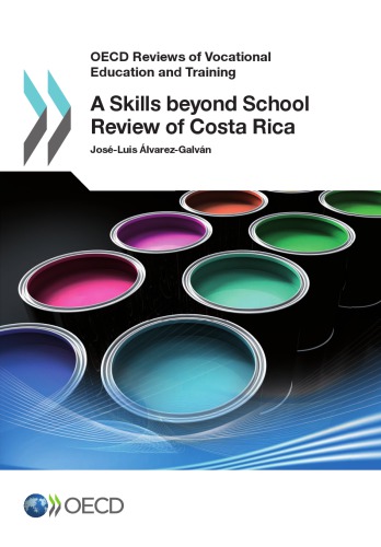 A Skills Beyond School Review Of Costa Rica Oecd