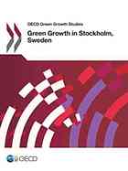 Green Growth In Stockholm Sweden Oecd