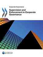 Supervision And Enforcement In Corporate Governance Oecd