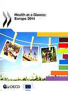 Health At A Glance Europe 2014 Oecd