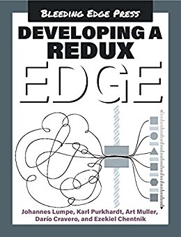Developing A Redux Edge Johannes Lumpe Karl Purkhardt Art Muller