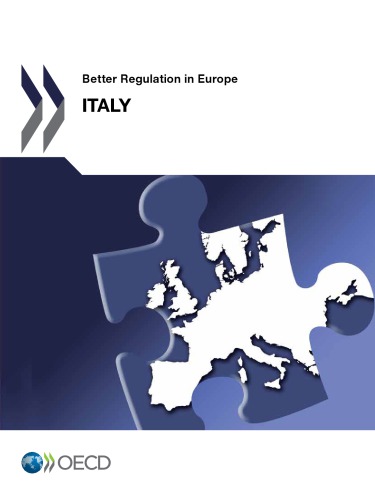 Better Regulation In Europe Italy 2012 Rev Ed June 2012 Oecd