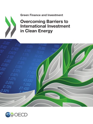 Overcoming Barriers To International Investment In Clean Energy Oecd