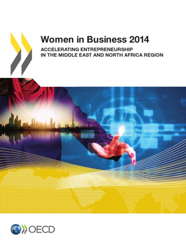 Women In Business 2014 Accelerating Entrepreneurship In The Middle East And North Africa Region Oecd