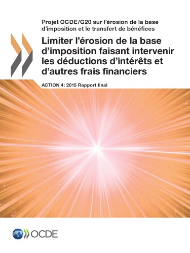 Projet Ocdeg20 Sur Lerosion De La Base D Imposition Et Le Transfert De Benefices Limiter Lerosion De La Base Dimposition Faisant Oecd