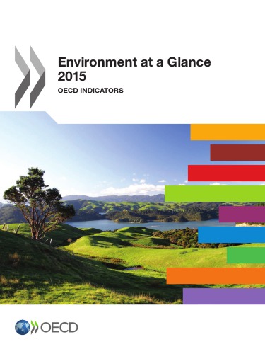 Environment At A Glance 2015 Oecd Indicators Oecd