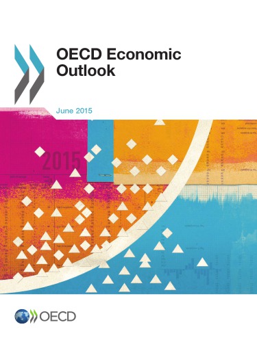 Oecd Economic Outlook 97 June 2015 Oecd