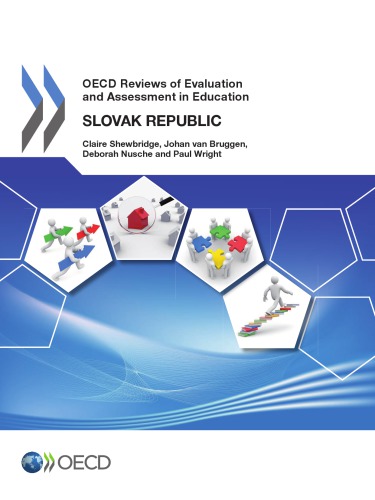 Oecd Reviews Of Evaluation And Assessment In Education Slovak Republic 2014 Oecd