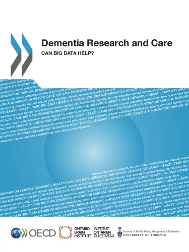 Dementia Research And Care Can Big Data Help Oecd