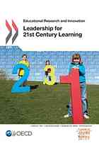 Educational Research And Innovation Leadership For 21st Century Learning Oecd