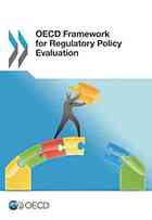 Oecd Framework For Regulatory Policy Evaluation Oecd