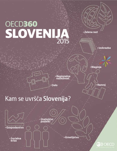 Slovenia Reforms For A Strong And Sustainable Recovery Oecd