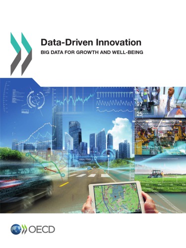 Datadriven Innovation Big Data For Growth And Wellbeing Oecd