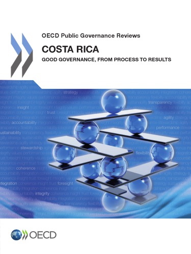 Costa Rica Good Governance From Process To Results Oecd