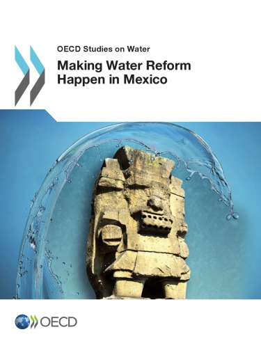 Making Water Reform Happen In Mexico Oecd