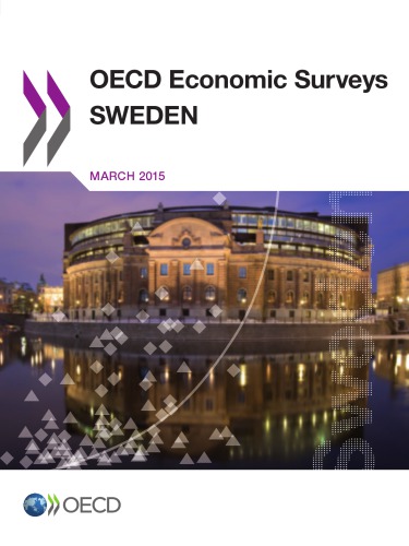 Oecd Economic Surveys Sweden Oecd