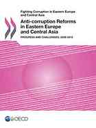 Anticorruption Reforms In Eastern Europe And Central Asia Progress And Challenges 20092013 Oecd