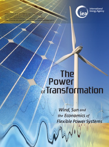 The Power Of Transformation Wind Sun And The Economics Of Flexible Power Systems Oecd